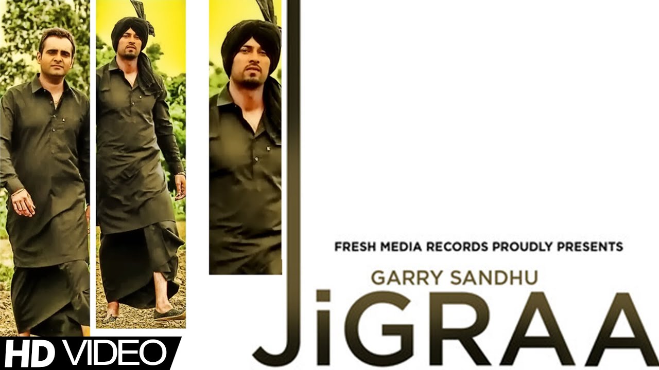 Jigraa Lyrics  | Garry Sandhu | GARRY SANDHU, Manpreet Sandhu | Rupin Kahlon