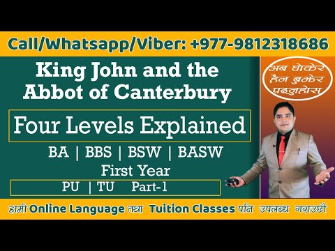 King John and Abbot of Canterbury ||BA/BBS/BSW First Year-TU|| Compulsory English || Madan Sharma