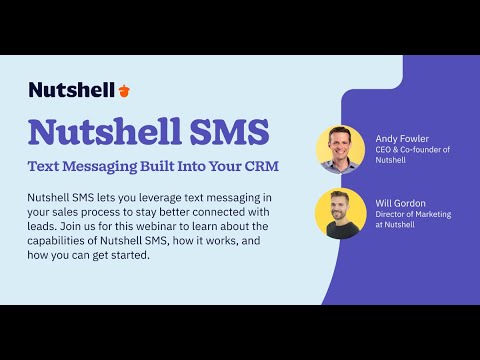 Nutshell SMS Webinar |Integrate CRM and Text Messaging for Sales Success