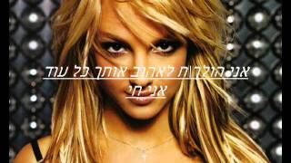 Britney Spears - luv the hurt away hebsub \ מתורגם