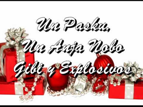 Un pasku, un anja nobo - Gibi y Explosivos