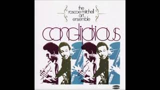 The Roscoe Mitchell Art Ensemble - Tkhke