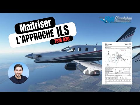 🎯 Mastering the ILS Approach: Expert Guide for TBM ✈️