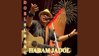 Download lagu Haram Jadol mp3
