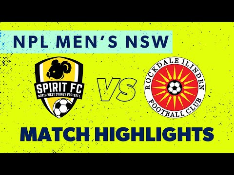 NPL Men's NSW Round 24 Highlights – NWS Spirit FC v Rockdale Ilinden