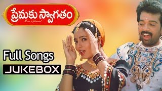 Premaku Swagatham Telugu Movie Songs Jukebox ll J.D.Chakravarthy, Soundarya