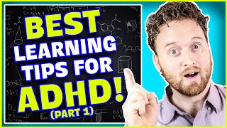 ADHD School Tips: BEST Learning Techniques For People With ADHD! (Part
