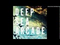 Deep Sea Arcade - Together 