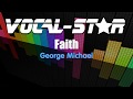 George Michael - Faith (Karaoke Version) with Lyrics HD Vocal-Star Karaoke