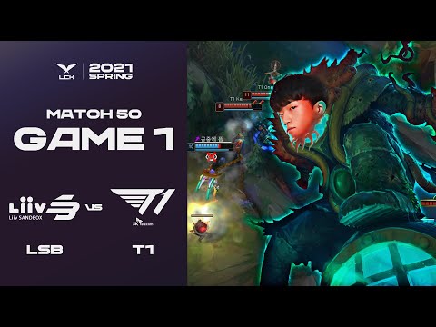 LSB vs. T1 | Match50 Game1 H/L | 2021 LCK Spring Split