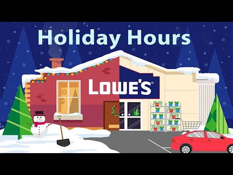 Lowes Open Hours