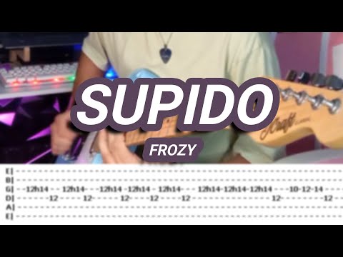 SUPIDO |©FROZY |【Guitar Cover】with TABS