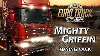 Euro Truck Simulator 2 Mighty Griffin Tuning Pack DLC 16