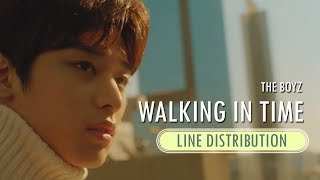 THE BOYZ (더보이즈) - Walkin' In Time (시간이 안 지나가) | Line Distribution