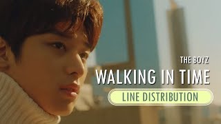THE BOYZ (더보이즈) - Walkin' In Time (시간이 안 지나가) | Line Distribution