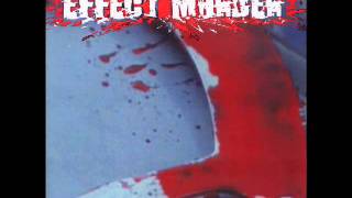 Effect Murder - Total Fucking Massacre