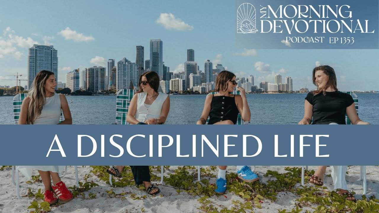 A Disciplined Life