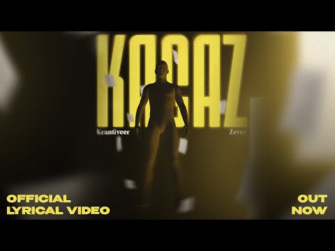 Kagaz - Krantiveer,Zever - Official Lyrical Video 2024 - Trending song