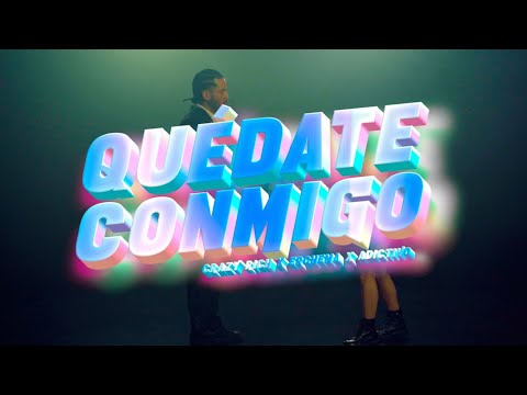 QUÉDATE CONMIGO - CRAZY RICH, ERCHEMA & ADICTIVO (Videoclip oficial)
