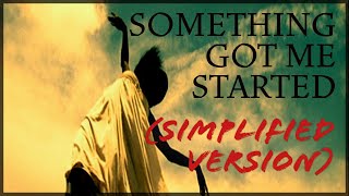 Simply Red - Something Got Me Started (Simplified Version)