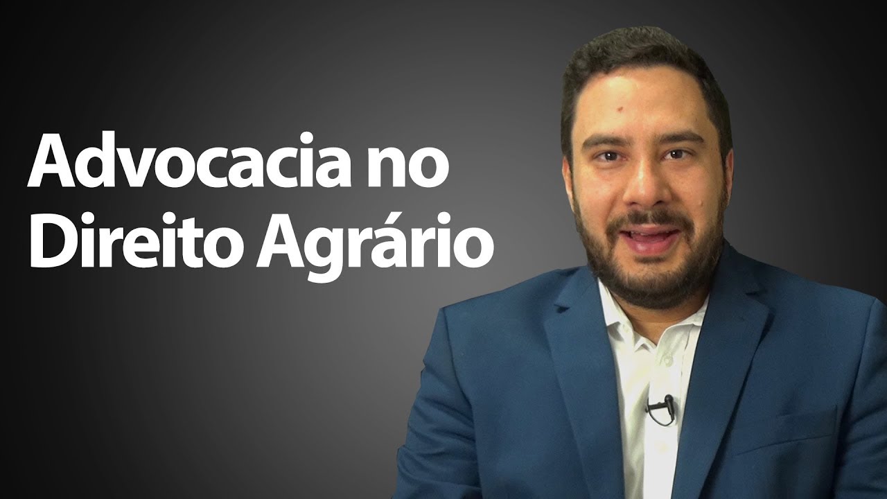 Advocacia no Direito Agrário