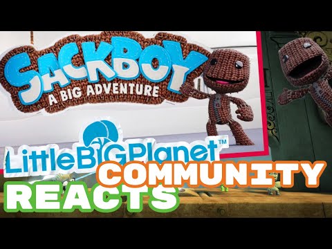 LittleBigPlanet Community REACTS to Sackboy: A Big Adventure! (satire)