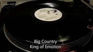 Big Country - King Of Emotion (1988)