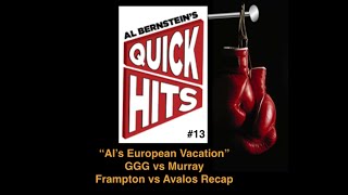 preview picture of video 'Al Bernstein's #Boxing Quick Hit's #13 - Al's European Vacation'