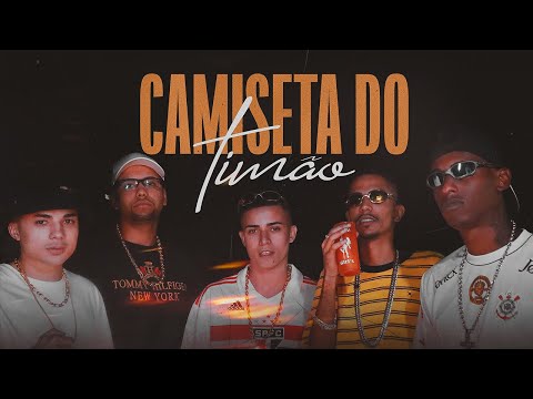 CAMISETA DO TIMÃO - MC'S RN DO CAPÃO, GH MAGRÃO, KR ORIGINAL, WL ORIGINAL, NEGUIN DA BRC, DAVID LP