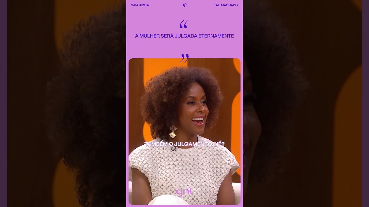 “A mulher será julgada eternamente” | Saia Justa | #Shorts