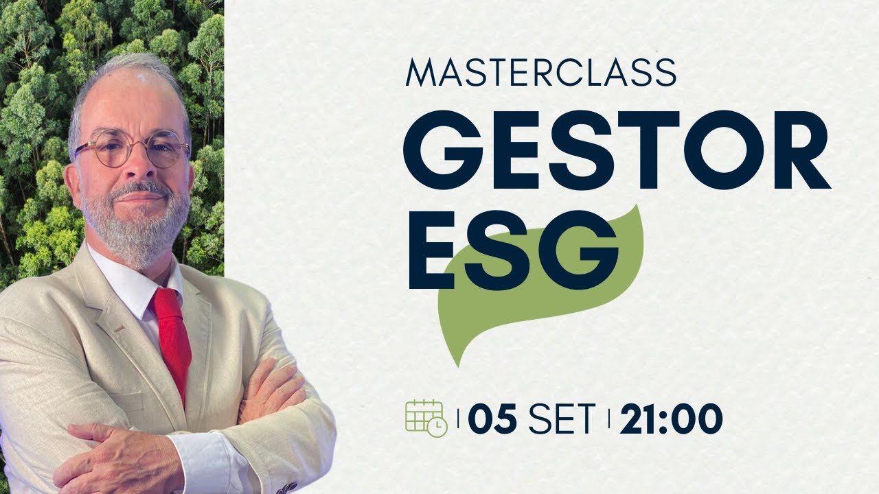 MasterClass Gestor ESG, com Roberto Roche