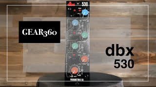 Video thumbnail for dbx 530 500-Series Equalizer - Gear360 at Front End Audio by Front End Audio