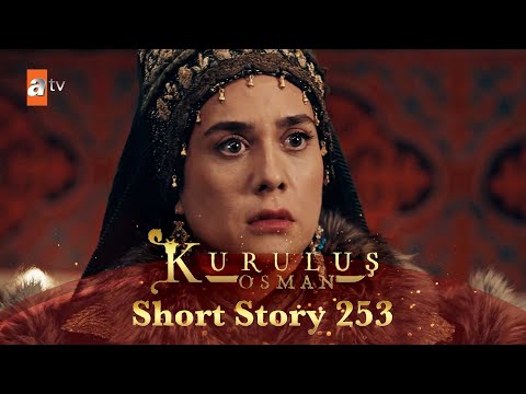 Kurulus Osman Urdu | Short Story 253 I Melike Khatoon ka intiqaam lene ka mansooba!