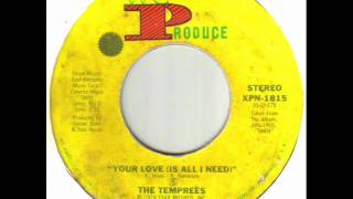 The Temprees - Your Love (Is All I Need).wmv