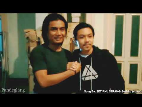 SETIAKU SERANG WITH CHARLY SETIA BAND