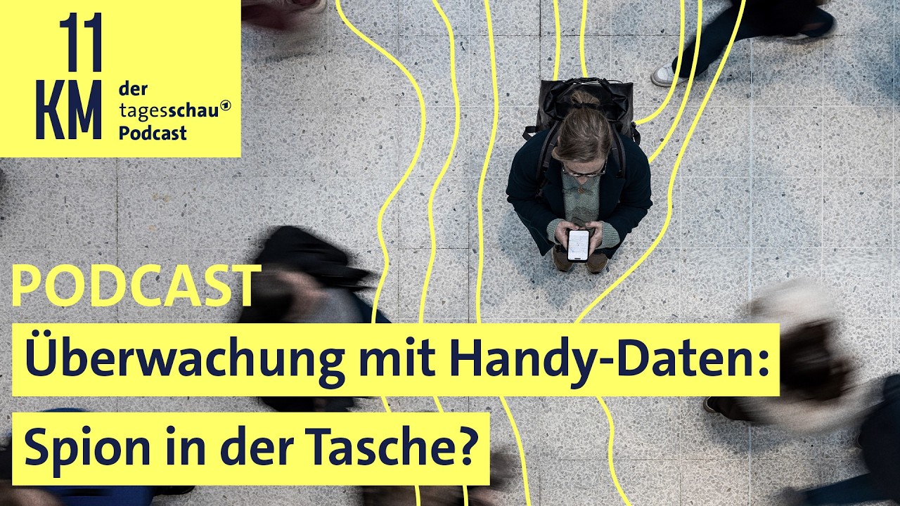 Überwachung mit Handy-Daten: Spion in der Tasche? (11KM Classic)