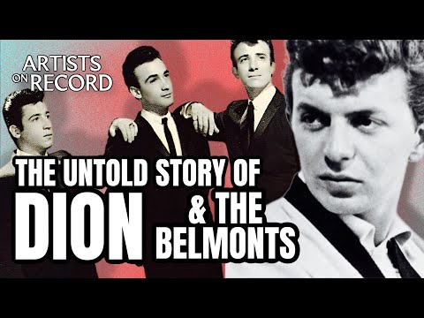 The UNTOLD STORY OF DION DIMUCCI & BELMONTS