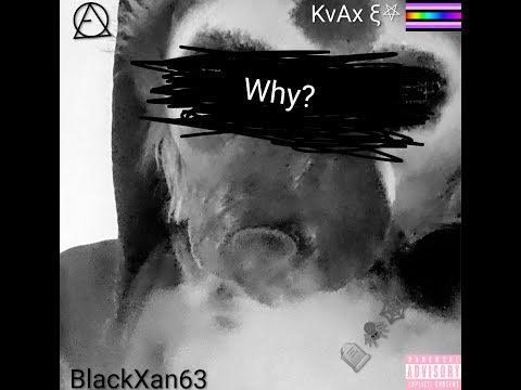 Kvden Axxen - Why? - Full Album