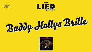 Buddy Holly&#39;s Brille (Im Schatten der Ärzte - 1985) - EIN LIED FÜR DICH #089