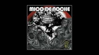 Brothers of the Sonic Cloth/Mico De Noche Split 10 inch