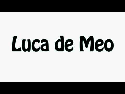 Learn How To Pronounce Luca de Meo