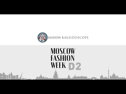 Maison Kaleidoscope Moscow Fashion Week 2022| DNMAG