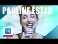 Pauline Ester Il Fait Chaud Archive INA