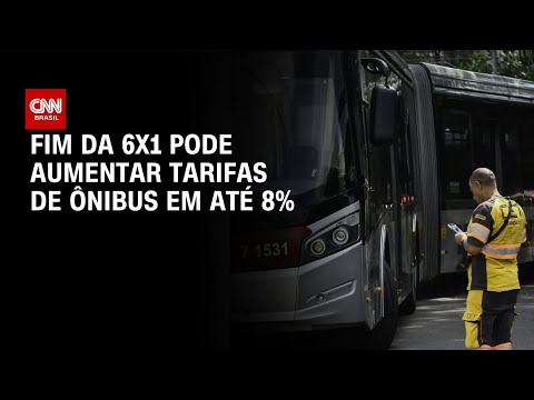 Fim da 6×1 pode aumentar tarifas de ônibus em até 8%, diz entidade | CNN MERCADO