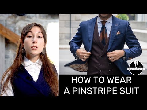 HOW TO WEAR A PINSTRIPE SUIT