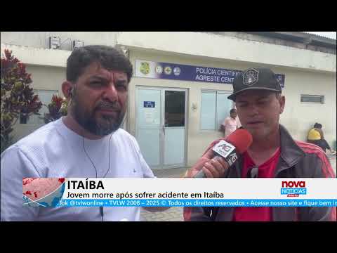#NovaNotíciasInterior | ITAÍBA Jovem morre após sofrer acidente em Itaíba