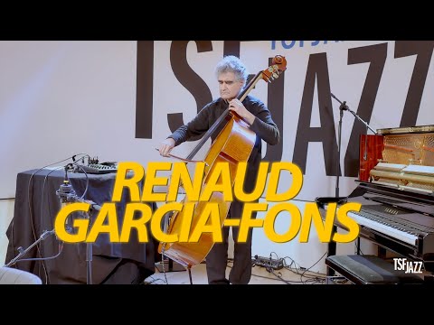 Renaud Garcia Fons "Hacía Compostela" en session TSFJAZZ !
