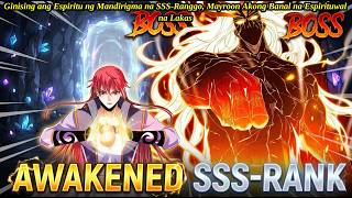 Ginising ang Espiritu ng Mandirigma na SSS-Ranggo, Mayroon Akong Banal na Espirituwal na Lakas