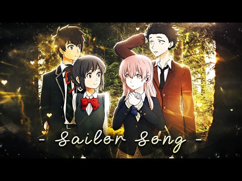 Sailor Song (AMV) Gigi Perez (Edit)