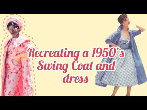 Making a 1950’s swing coat and matching dress